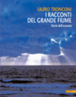 Copertina di I racconti del Grande Fiume