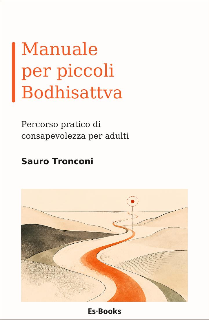 Manuale per piccoli Bodhisattva