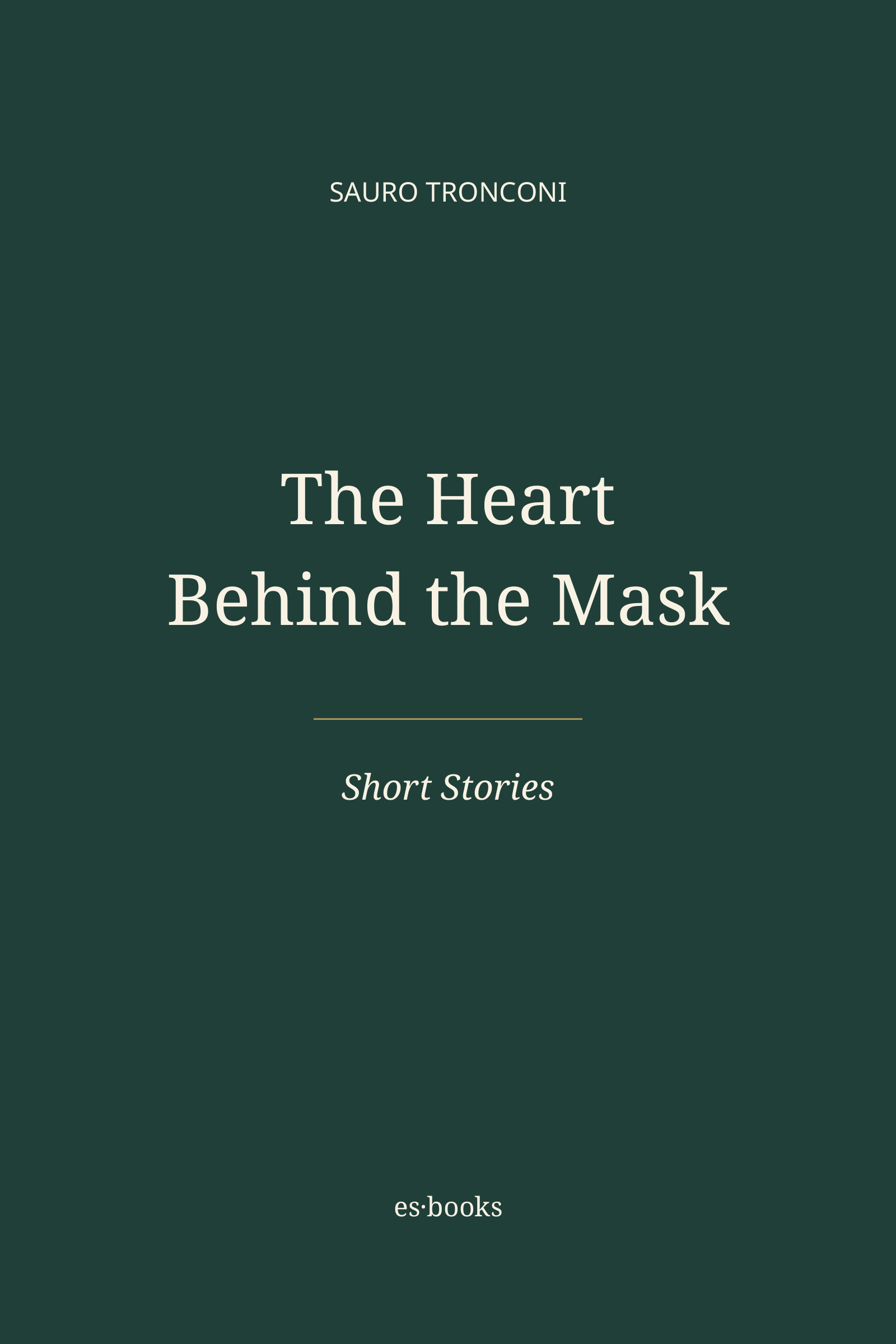 Cover of The Heart Behind the Mask